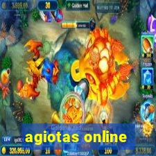 agiotas online